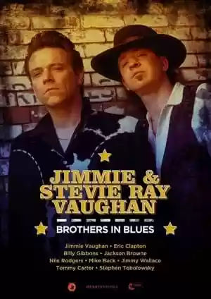 Jimmie & Stevie Ray Vaughan: Brothers in Blues Movie