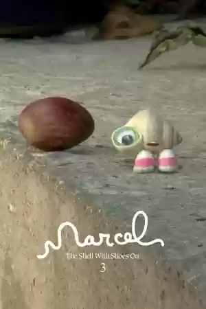 Marcel the Shell with Shoes On, Three Movie