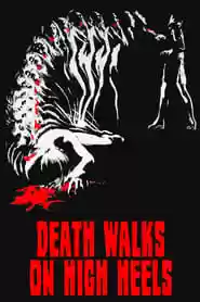 Death Walks on High Heels Movie