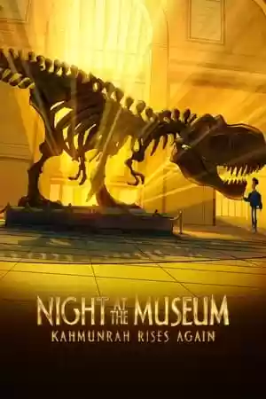 Night at the Museum: Kahmunrah Rises Again Movie