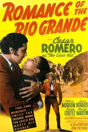 Romance of the Rio Grande Movie