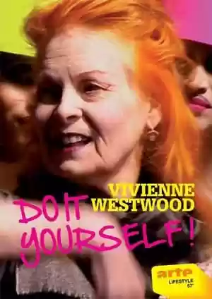Vivienne Westwood: Do It Yourself! Movie