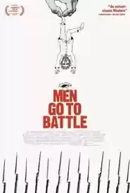 Men Go to Battle Movie