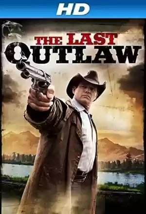 The Last Outlaw Movie