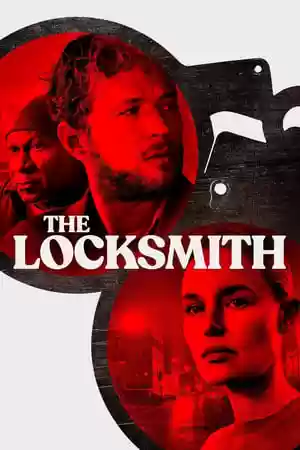 The Locksmith Movie