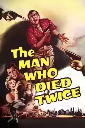 The Man Who Died Twice Movie