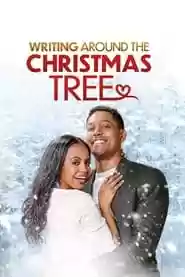 Writing Around the Christmas Tree Movie