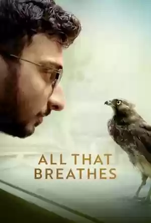 All That Breathes Movie