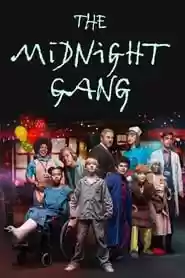The Midnight Gang Movie