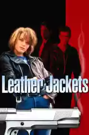 Leather Jackets Movie
