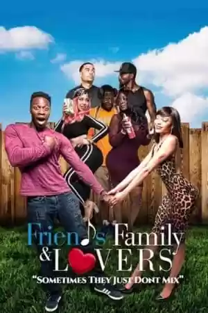 Friends Family & Lovers Movie