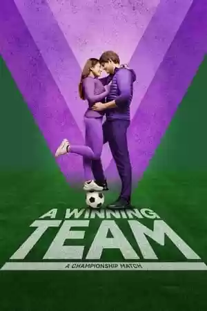 A Winning Team Movie