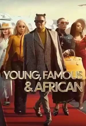 Young, Famous & African TV Series