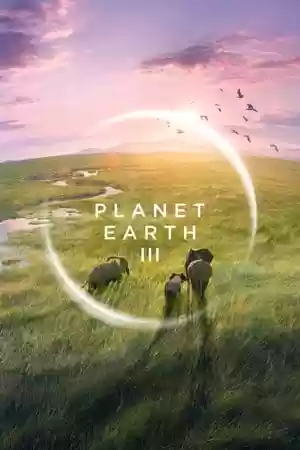 Planet Earth III TV Series