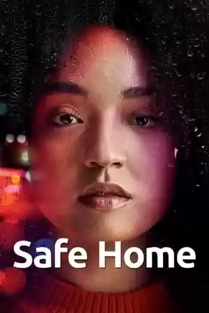 Safe Home TV Series