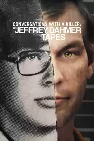 Conversations with a Killer: The Jeffrey Dahmer Tapes TV Series