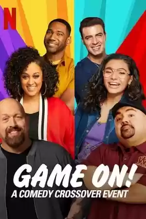 Game On! A Comedy Crossover Event Season 1 Episode 1