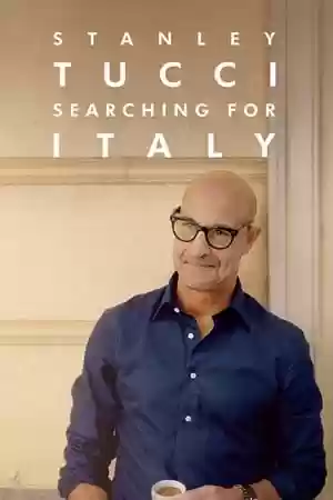 Stanley Tucci: Searching for Italy Season 2 Episode 1
