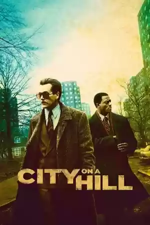 City on a Hill TV Series