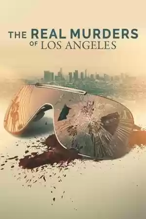 The Real Murders of Los Angeles TV Series