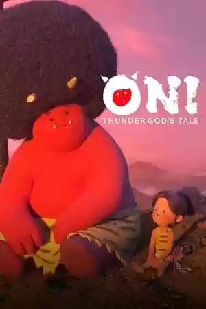ONI: Thunder God’s Tale TV Series