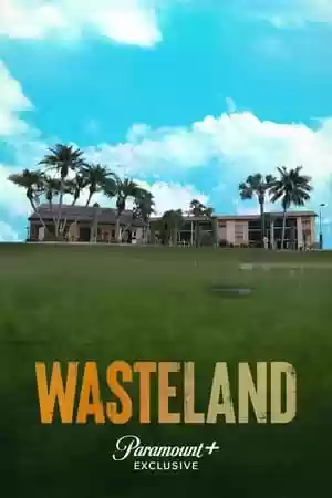 Wasteland TV Series
