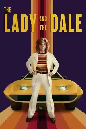 The Lady and the Dale TV Series