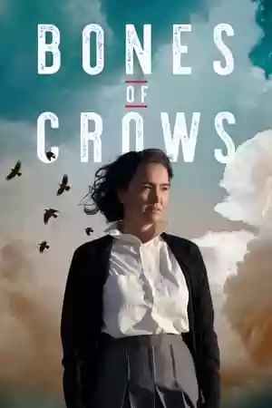 Bones of Crows TV Series