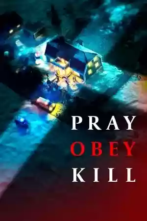 Pray, Obey, Kill TV Series