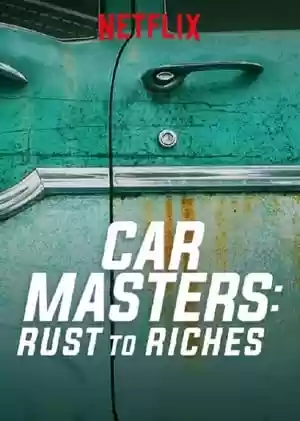 Car Masters: Rust to Riches TV Series