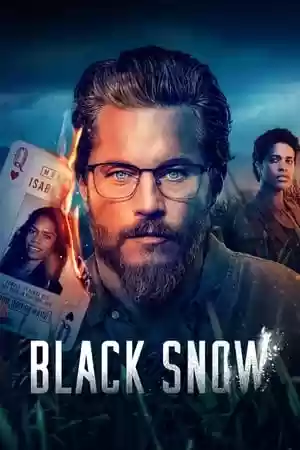 Black Snow TV Series
