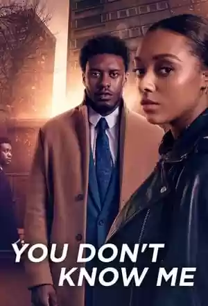 You Don’t Know Me TV Series