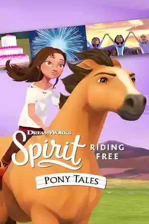 Spirit Riding Free: Pony Tales TV Series