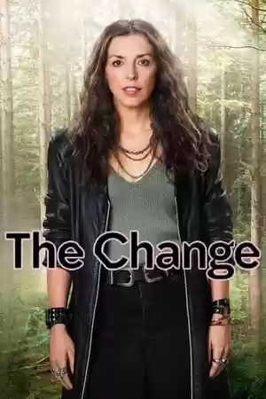 The Change TV Series