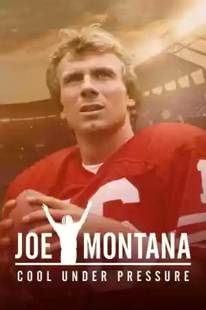 Joe Montana: Cool Under Pressure TV Series