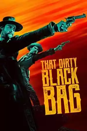 That Dirty Black Bag TV Series