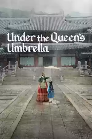 Under the Queen’s Umbrella TV Series
