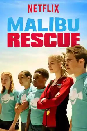 Malibu Rescue: The Series TV Series
