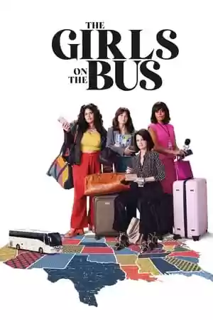 The Girls on the Bus TV Series