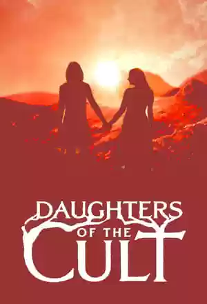 Daughters of the Cult TV Series