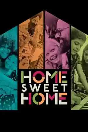 Home Sweet Home TV Series