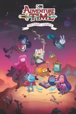 Adventure Time: Distant Lands TV Series