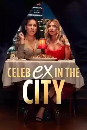 Celeb Ex in the City Season 2 Episode 1