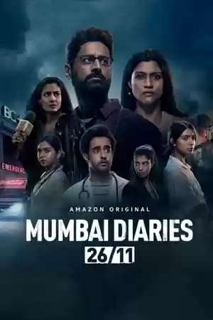Mumbai Diaries 26/11 TV Series
