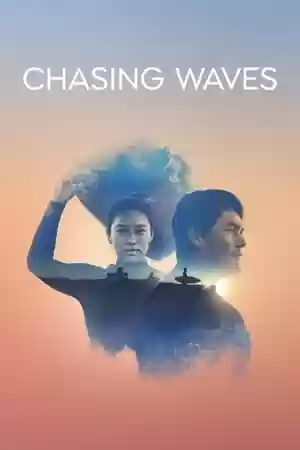 Chasing Waves TV Series