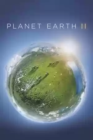 Planet Earth II TV Series