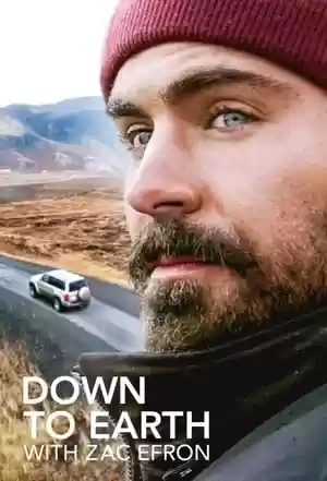 Down to Earth with Zac Efron TV Series