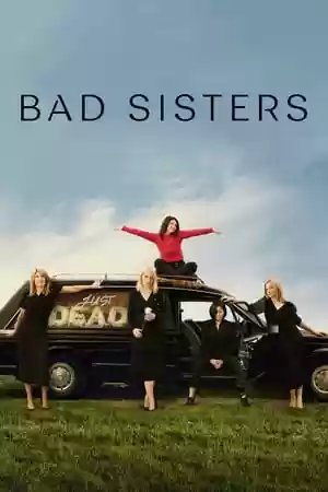 Bad Sisters TV Series