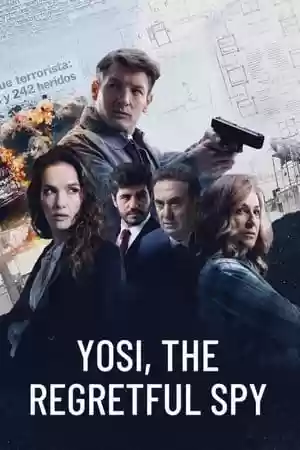 Yosi, the Regretful Spy TV Series