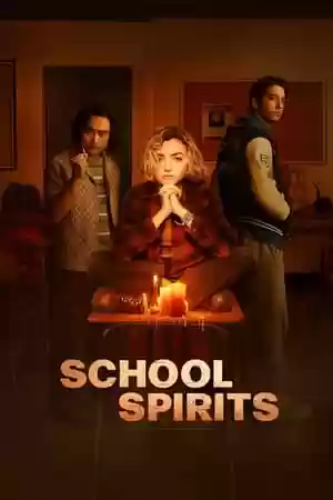 School Spirits TV Series